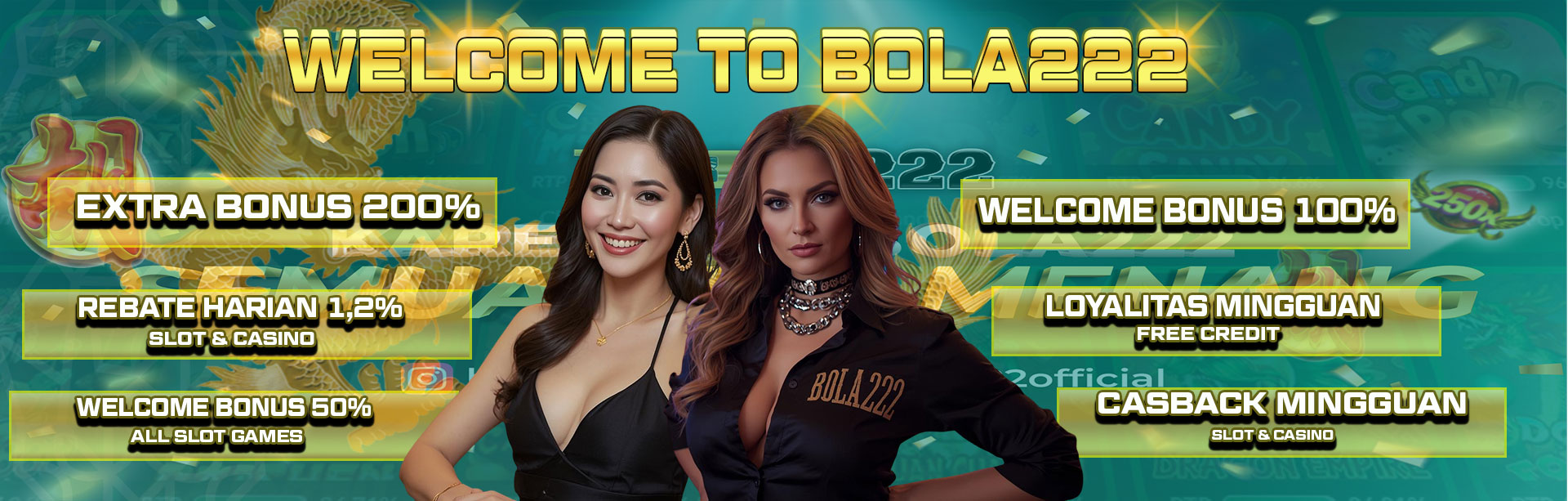 BOLA222 SEMUA BONUS
